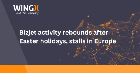 Bizjet activity rebounds after Easter holidays, stalls in Europe